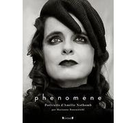 Phénomène: Portraits d'Amélie Nothomb