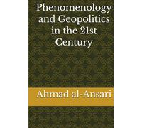 Phenomenology and Geopolitics in the 21st Century