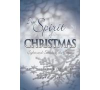 Phil Barfoot - The Spirit of Christmas: Sights and Sounds of the Season