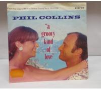 PHIL COLLINS - A GROOVY KIND OF LOVE 7 INCH (7" VINYL 45) GERMAN WEA 1988