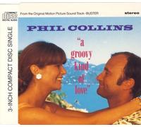 Phil Collins - A groovy kind of love [Single-CD]