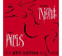 Phil Collins Big Band - A Hot Night In Paris