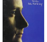 Phil Collins - Hello I Must Be Going !