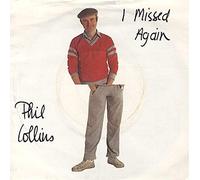 Phil Collins - I Missed Again