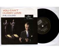 PHIL COLLINS - Phil Collins - You Can't Hurry Love - 7 inch vinyl / 45