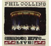 Phil Collins - Serious Hits Live