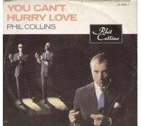Phil Collins - You Can't Hurry Love / I Cannot Believe It's True [Vinilo 7 pulgadas - 45 rpm]