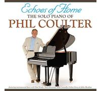 Phil Coulter (Artist Composer Conductor) - Echoes Of Home By Phil Coulter (Artist Composer Conductor) (2014-11-07)