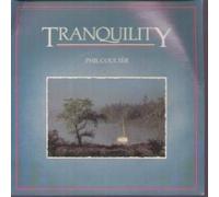PHIL COULTER - TRANQUILITY 7 INCH (7" VINYL 45) UK PANTHER 1984