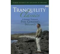 Phil Coulter: Tranquility Class [DVD]