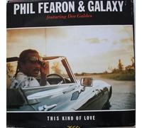 Phil Fearon and Galaxy - This kind of love (1985) [VINYL]