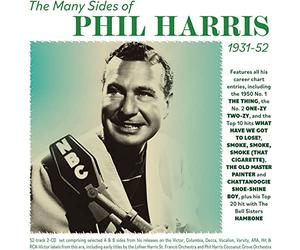 Phil Harris - The Many Sides of Phil Harris 1931-52
