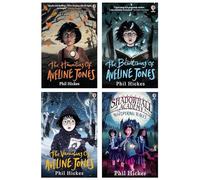 Phil Hickes 4 Books Collection Set (The Haunting Of Aveline Jones, The Bewitching Of Aveline Jones, The Vanishing of Aveline Jones & Shadowhall Academy: The Whispering Walls)