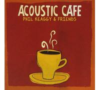 Phil Keaggy & Friends Acoustic Cafe (CD) (Importación USA)