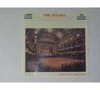 Phil Kelsall at the Wurlitzer Organ - Unforgettable Hits Of The 50s - Phil Kelsall CD