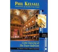 Phil Kelsall - Come Dancing at the