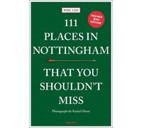Phil Lee 111 Places in Nottingham That You Shoul (Tapa blanda) (Importación USA)