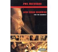 Phil Maturano - Afro Cuban Drumming [Alemania] [DVD]