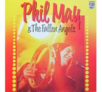Phil May & The Fallen Angels [Vinyl LP] [Schallplatte] [Vinilo]