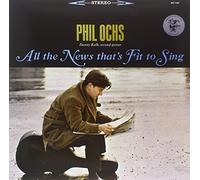 Phil Ochs - All The News Thats Fit To Sing [Vinilo]