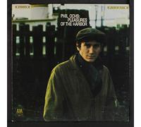 PHIL OCHS - pleasures of the harbor