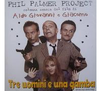 Phil Palmer Project - Tre Uomini E Una G