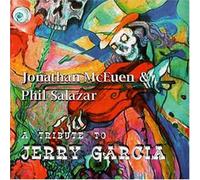 Phil Salazar & Jonathan Mceue - Tribute: to Jerry Garcia