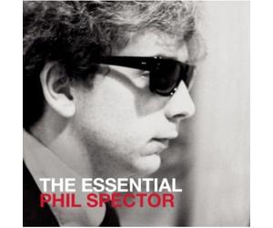Phil Spector - The Essential Phil Spector