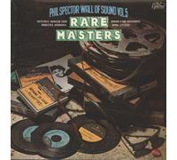 Phil Spector Wall Of Sound Vol. 5 - Rare Masters
