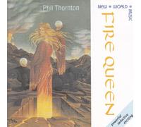 Phil Thornton - Fire Queen [IMPORT] (UK Import)