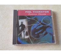 Phil Thornton - Forever Dream