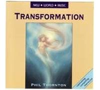 Phil Thornton - Transformation