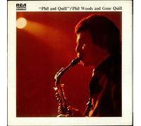 Phil Woods - Phil And Quill