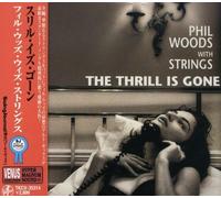 Phil Woods Quartet With Strings - The Thrill Is Gone