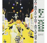 Phil Woods Quintet - You & the Night & the Music