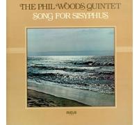 Phil Woods - The Phil Woods Quintet - Song For Sisyphus - RCA