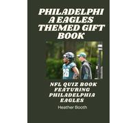 Philadelphia Eagles Themed Gift Book: NFL Quiz Book Featuring Philadelphia Eagles