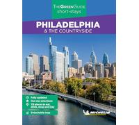 Philadelphia - Michelin Green Guide Short Stays: Short Stay
