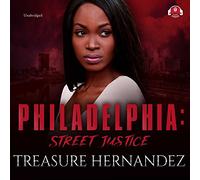 Philadelphia: Street Justice