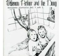 Philemon Arthur and the Dung - Musikens Historia Del 1 Och 2