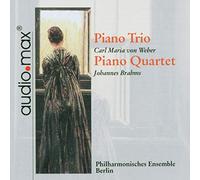Philharmonisches Ensemble Berlin - Von Weber/Brahms: Trio/Quartet