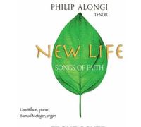 Philip Alongi - New Life-Songs of Faith