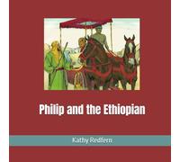 Philip and the Ethiopian (Bible Stories for Children)