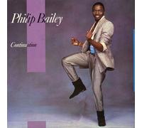 Philip Bailey - Continuation