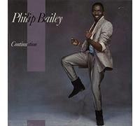 Philip Bailey - Continuation - Sealed