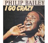 Philip Bailey - I Go Crazy - CBS - CBS A 6380