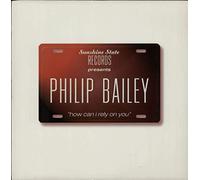 Philip Bailey - Phillip Bailey - How Can I Rely On You - [12"]