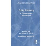 Philip Bromberg: A Contemporary Introduction (Routledge Introductions to Contemporary Psychoanalysis)