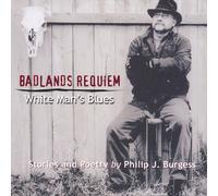 Philip Burgess - Badlands Requiem