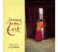 Philip Chapman Journey to the East (CD) Album